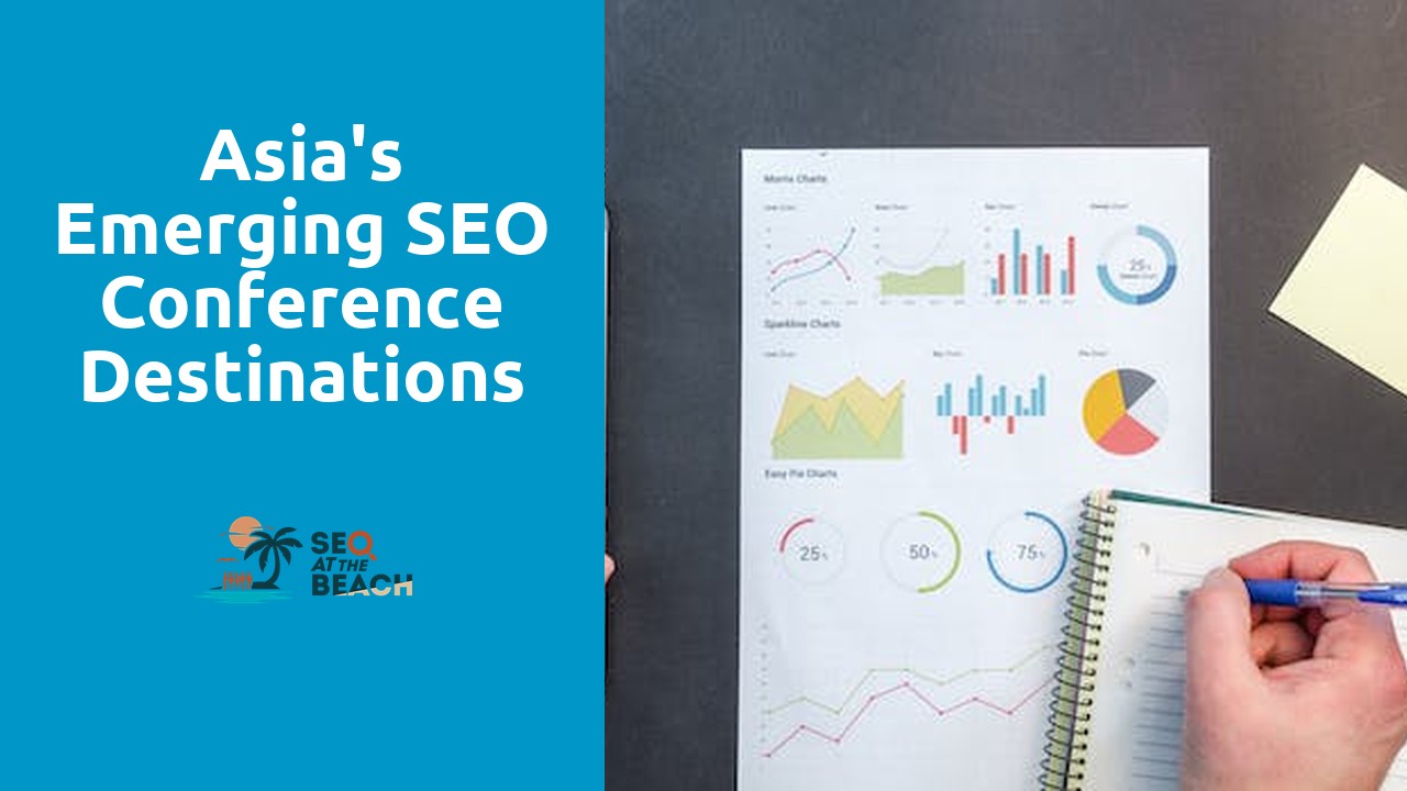 Asia's Emerging SEO Conference Destinations