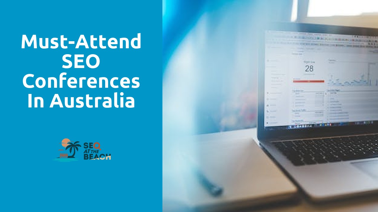 Must-Attend SEO Conferences in Australia