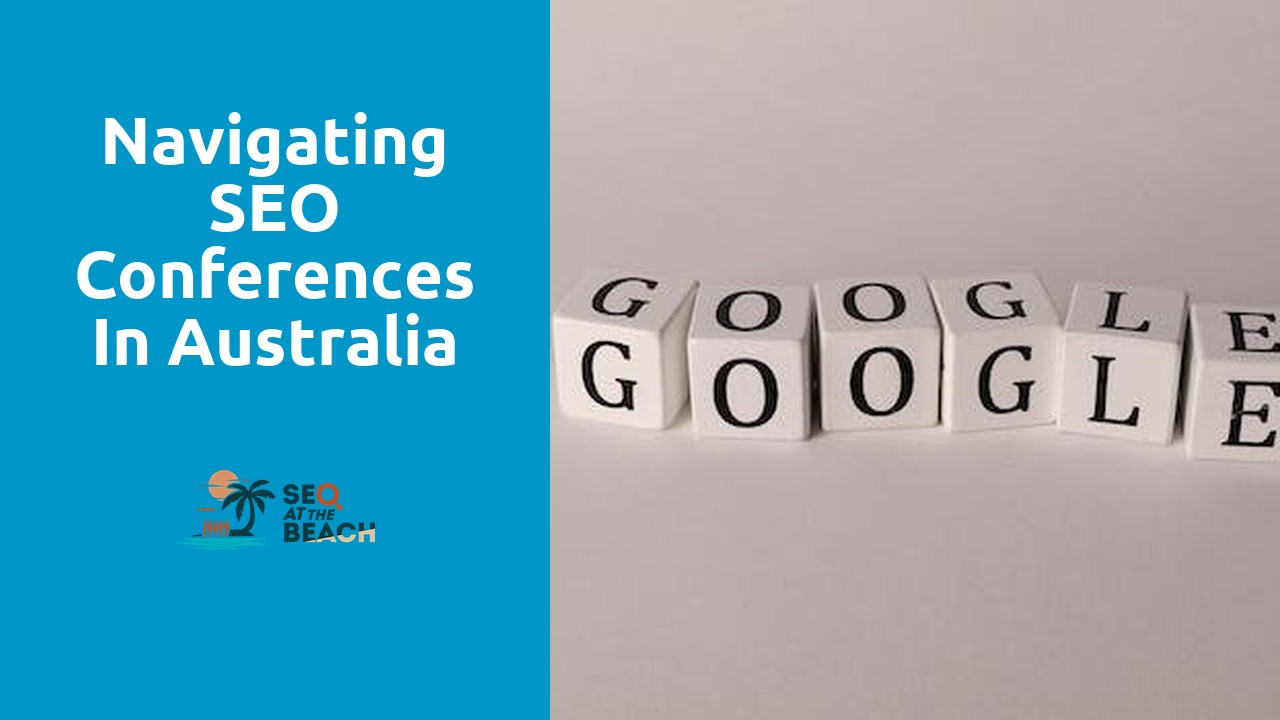 Navigating SEO Conferences in Australia