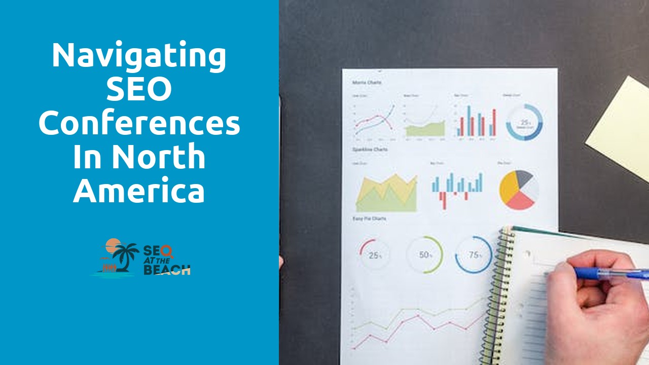 Navigating SEO Conferences in North America