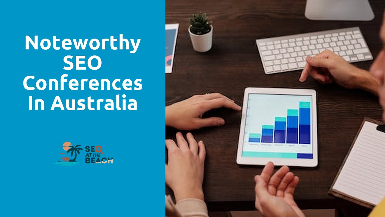 Noteworthy SEO Conferences in Australia