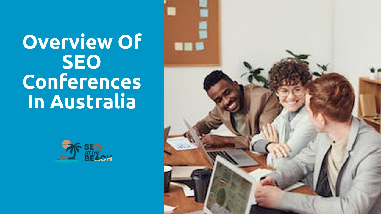 Overview of SEO Conferences in Australia